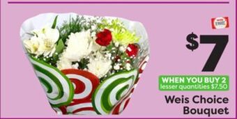 Weis Markets Weis choice bouquet offer