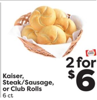 Weis Markets Kaiser, steak/sausage, or club rolls offer