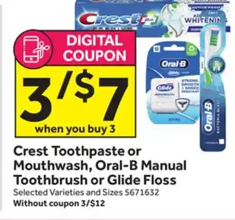 Stop&Shop Crest toothpaste or mouthwash, oral-b manual toothbrush or glide floss offer