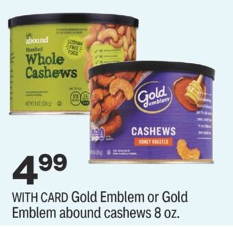 CVS Gold emblem or gold emblem abound cashews 8 oz. offer