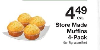 The Fresh Grocer Store made muffins 4-pack offer