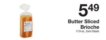 The Fresh Grocer Butter sliced brioche offer