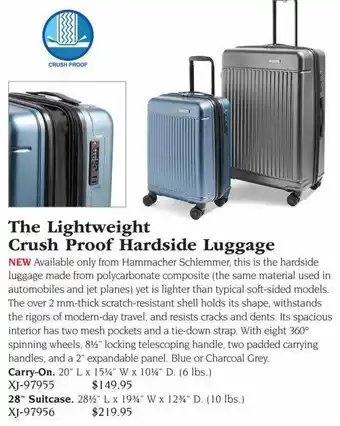 Hammacher Schlemmer The lightweight crush proof hardside luggage offer