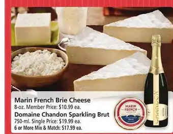 Safeway Marin french brie cheese or domaine chandon sparkling brut offer
