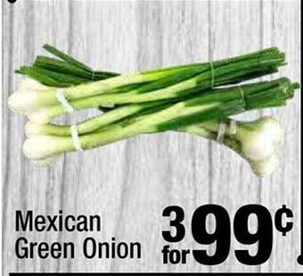 Super King Markets Mexican green onion offer