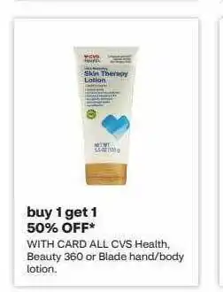 CVS Cvs health, beauty 360 or blade hand or body lotion offer