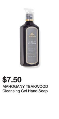 Bath & Body Works Mahogany teakwood cleansing gel hand soap offer
