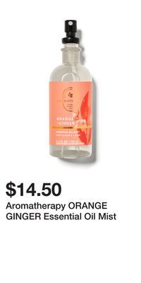 Bath & Body Works Aromatherapy orange ginger essential oil mist offer