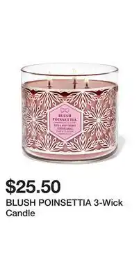 Bath & Body Works Blush poinsettia 3-wick candle offer