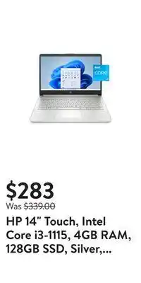 Walmart Hp 14" touch, intel core i3-1115, 4gb ram, 128gb ssd, silver, windows 11 (s mode), 14-dq2032wm offer