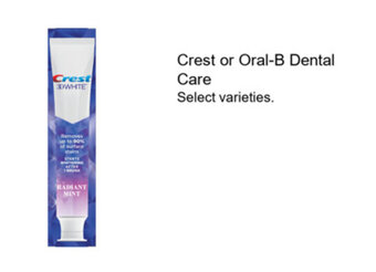 Walgreens Crest or Oral-B Dental Care offer
