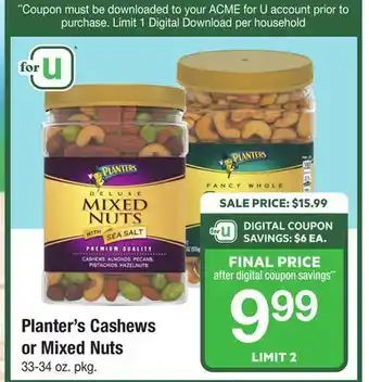 ACME Planter's cashews or mixed nuts offer