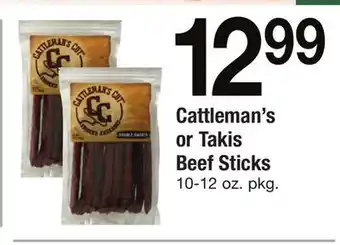 ACME Cattleman's or takis beef sticks offer