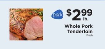 ShopRite Whole pork tenderloin offer