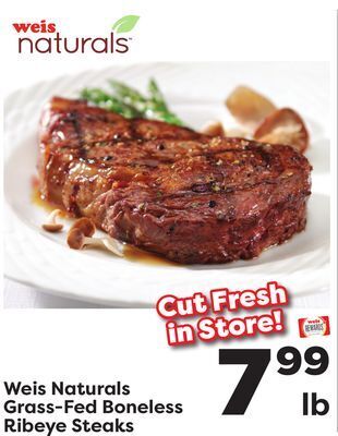 Weis Markets Weis naturals grass-fed boneless ribeye steaks offer