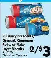 Food Giant Pillsbury crescents, grands! cinnamon rolls, or flaky layer biscuits offer