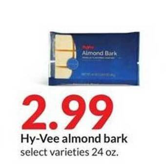 Hy-Vee Hy-vee almond bark offer