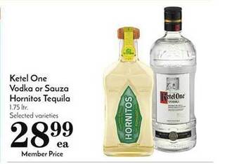 Pavilions Ketel one vodka or sauza hornitos tequila offer