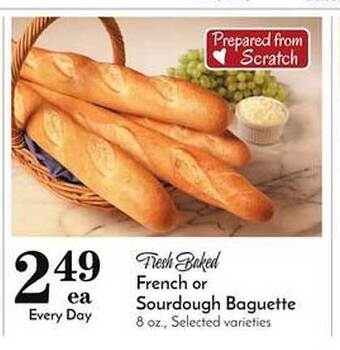 Pavilions French or sourdough baguette offer