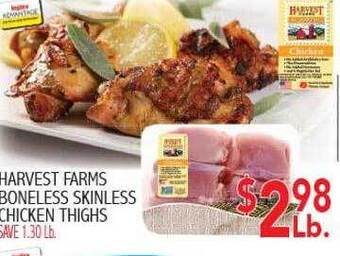 Ingles Markets Harvest farms boneless skinless chicken thighs offer