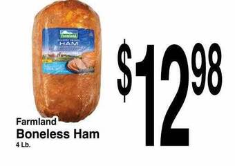 Super Saver Farmland boneless ham offer