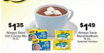 IGA Always save hot cocoa mix or marshmallows offer