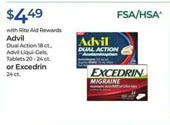 Rite Aid Advil dual action 18 ct. advil liqui-gels tablets 20 - 24 ct. or excedrin offer