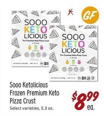 Sprouts Farmers Market Sooo ketolicious frozen premium keto pizza crust offer