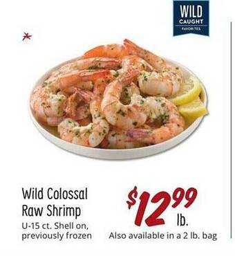 Sprouts Farmers Market Wild colossal raw shrimp offer