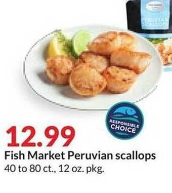 Hy-Vee Fish market peruvian scallops offer