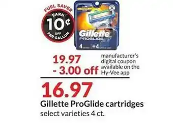 Hy-Vee Gillette proglide cartridges offer