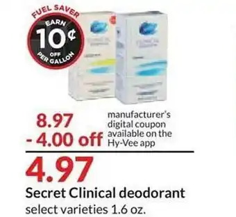 Hy-Vee Secret clinical deodorant offer