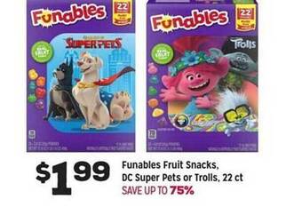 Grocery Outlet Funables fruit snacks, dc super pets or trolls offer