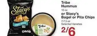 Price Chopper Tribe hummus or stacy's bagel or pita chips offer