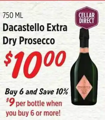 Rouses Dacastello extra dry prosecco offer