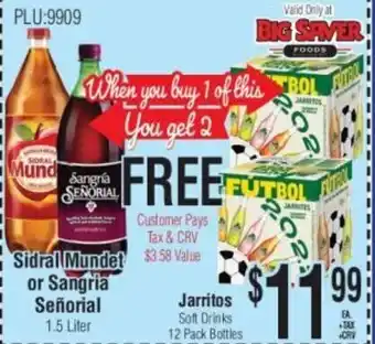 Sidral Mundet or Sangria Señoral 1.5 Liter, Jarritos Soft Drinks 12 Pack Bottles