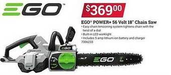 Ace Hardware Ego power+ 56 volt 18' chain saw offer