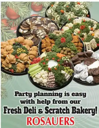 Rosauers Fresh deli & scratch bakery offer