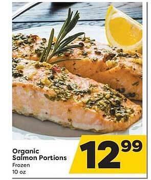 Weis Markets Organic salmon portions offer