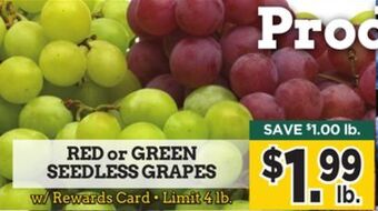 Dearborn Market Red or green seedless grapes offer