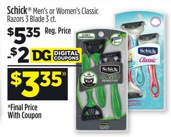 Dollar General Schick® men's or women's classic razors offer
