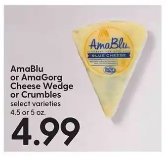 Hy-Vee Amablu or amagorg cheese wedge or crumbles offer