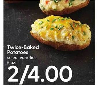 Hy-Vee Twice-baked potatoes offer