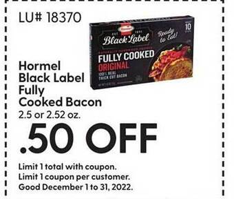 Hy-Vee Hormel black label fully cooked bacon offer
