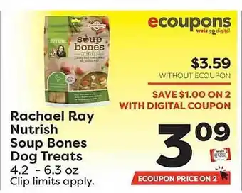Weis Markets Rachael ray nutrish soup bones dog treats offer