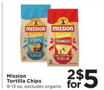 Cub Foods Mission tortilla chips offer