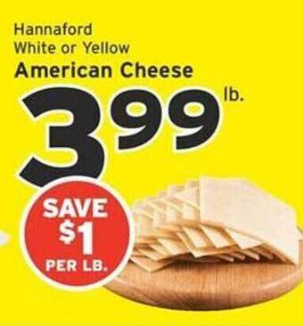 Hannaford Hannaford white or yellow american cheese offer