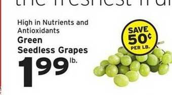 Hannaford Green seedless grapes offer