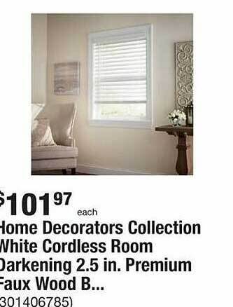 The Home Depot Home decorators collection white cordless room darkening premium faux wood offer
