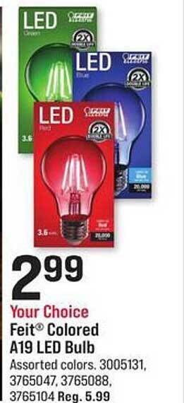 Ace Hardware Feit colored a19 led bulb offer